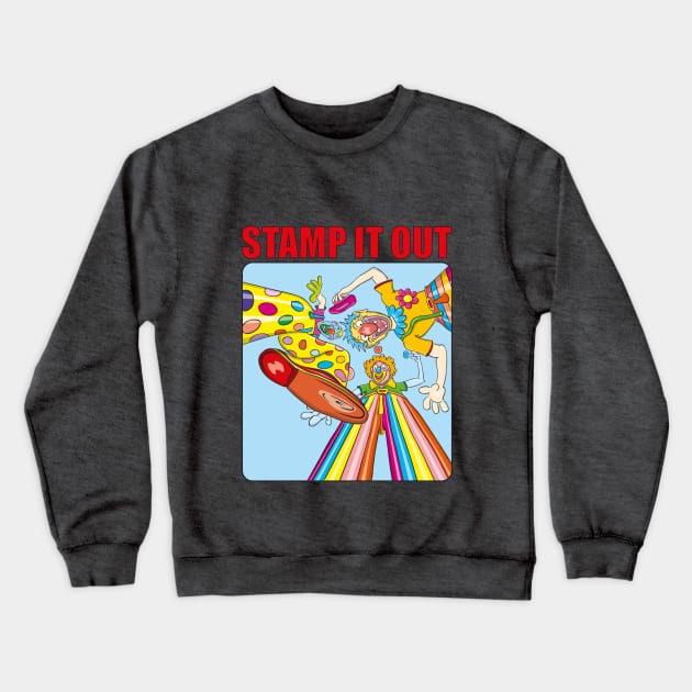 Stamp it out Crewneck Sweatshirt by Kullatoons